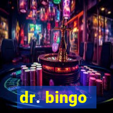 dr. bingo - videobingo   slots